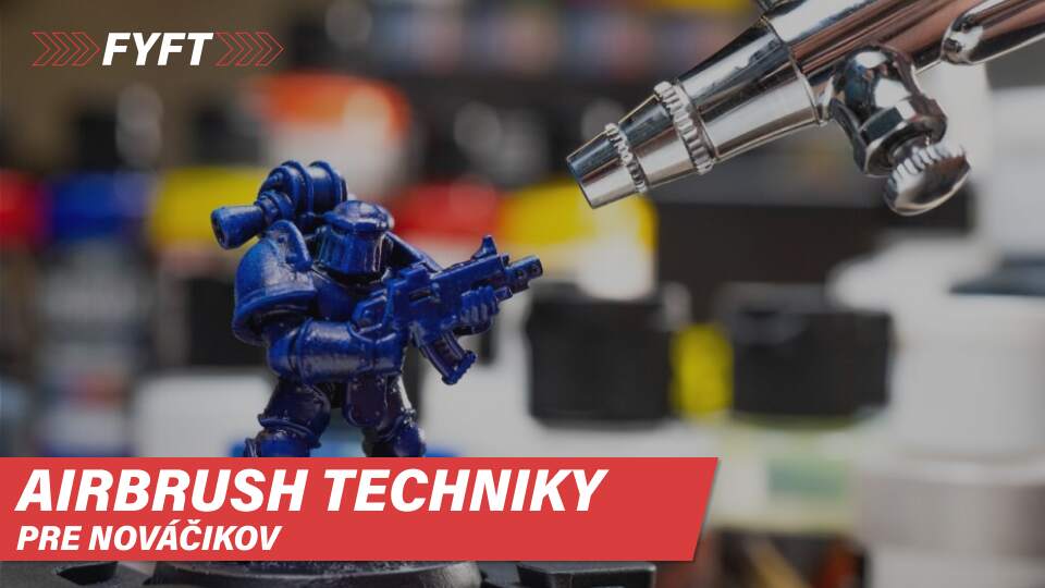Airbrush techniky pre začínajúcich modelárov