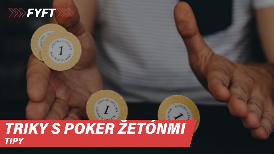Triky s poker žetónmi