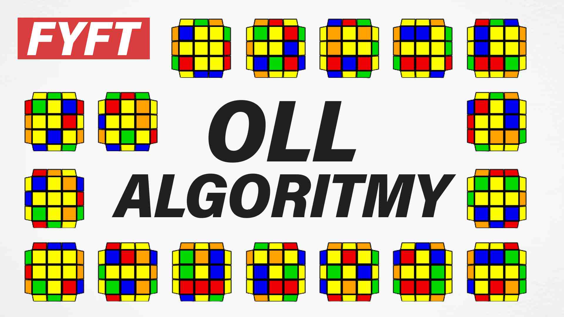 OLL algoritmy na Rubikovu kocku 3x3
