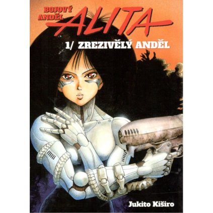 Bojový anděl Alita 1: Zrezivělý anděl v češtině