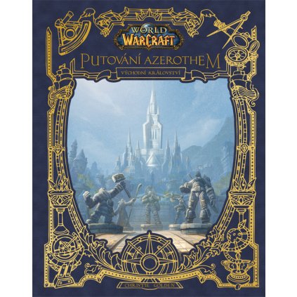 komiks v češtině World of Warcraft: Putování Azerothem - Východní království (CREW)