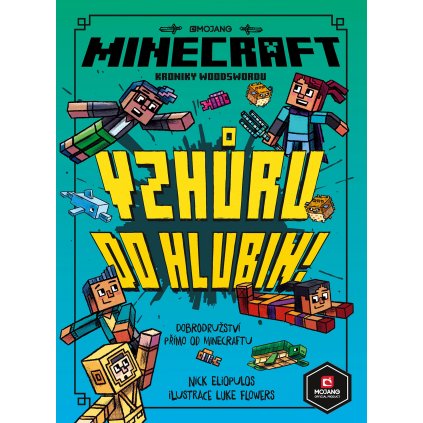 Minecraft Kroniky Woodswordu 3 - Vzhůru do hlubin v češtině