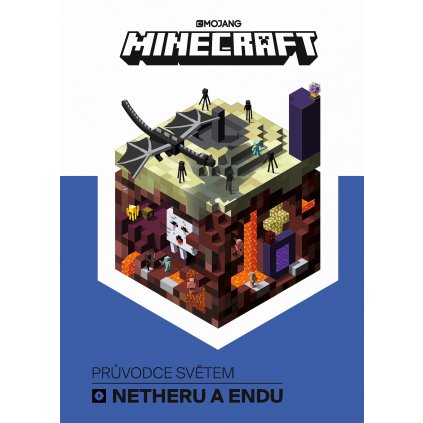 Minecraft Průvodce světem Netheru a Endu v češtině