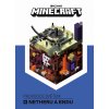 Minecraft Průvodce světem Netheru a Endu v češtině