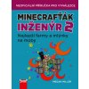 minecraftak inzenyr 2