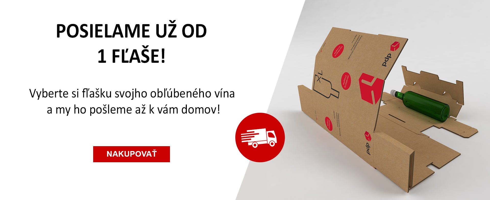 Posielame už od jednej fľaše