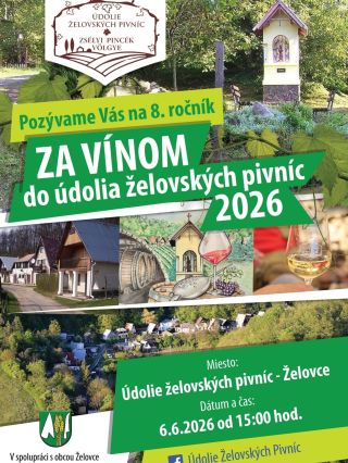 🍷🌿Za vínom do Údolia želovských pivníc 2026🌿🍷 Keď už sa túto sobotu 6.6.2026 vyberiete do Údolia za vínom, bola by škoda...