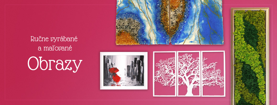 Ručne vyrábané a maľované obrazy