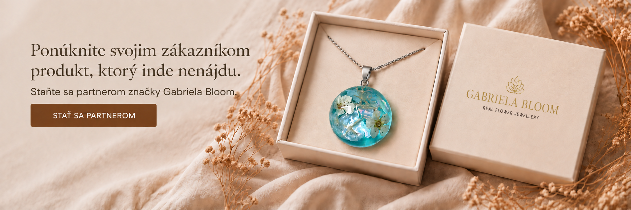 Ponúknite svojim zákazníkom produkt, ktorý inde nenájdu. Staňte sa partnerom značky Gabriela Bloom.
