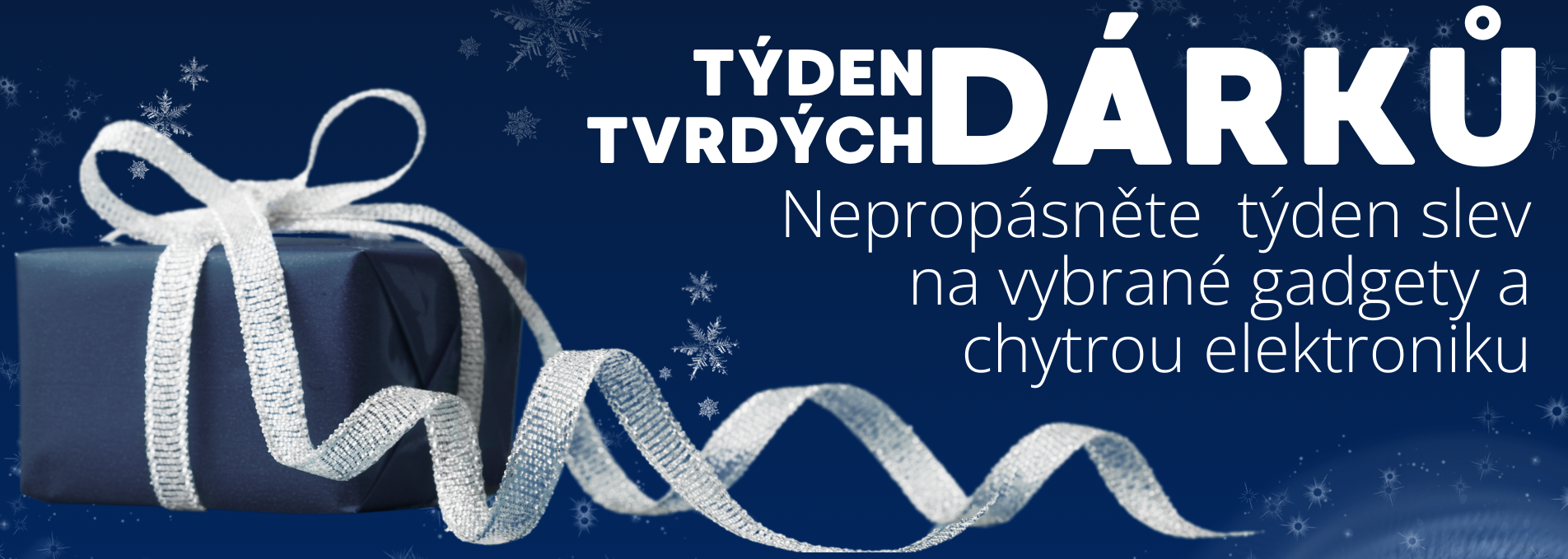Týden tvrdých dárků
