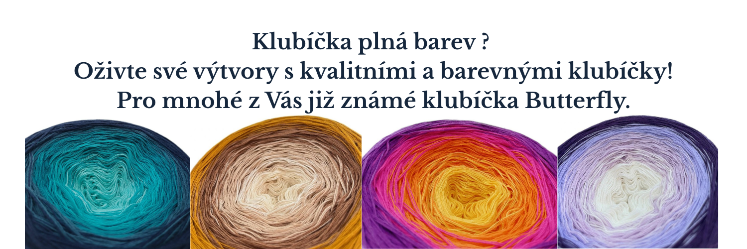 Klubíčka Butterfly - klubíčka plná barev