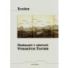 IVAN BOHUŠ: OSOBNOSTI V NÁZVOCH VYSOKÝCH TATIER
