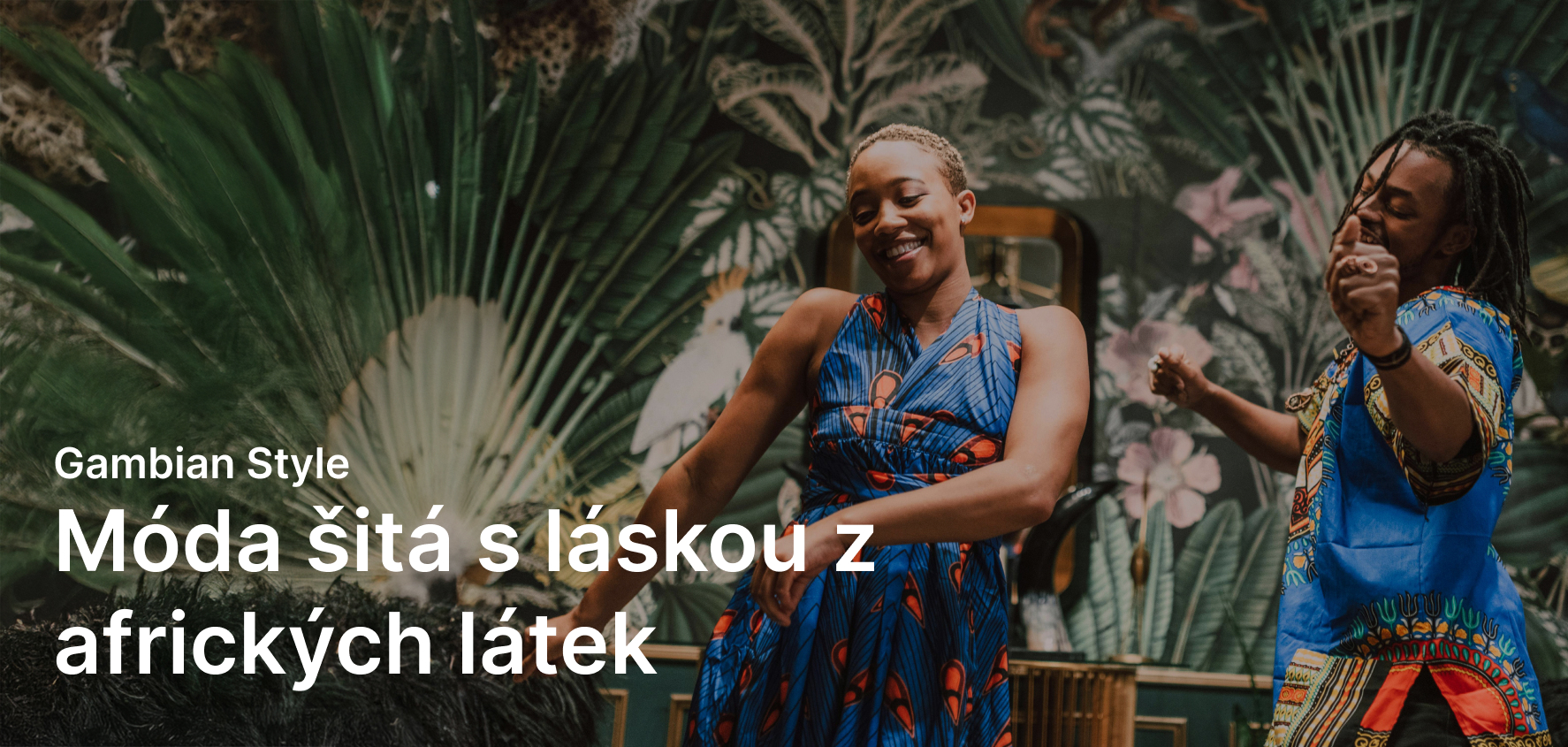 Móda šitá s láskou z afrických látek