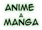 Anime a manga