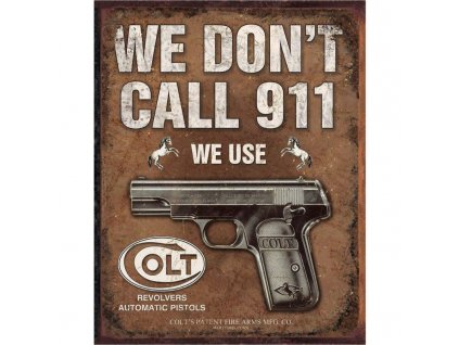 cedule colt we dont dial 911