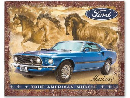 Plechová cedule Ford Mustang True American Muscle 32 cm x 40 cm