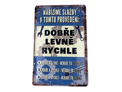 dobře,levně,rychle