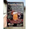 Plechová cedule Pravidla PIVAŘE! 29 x 19 cm