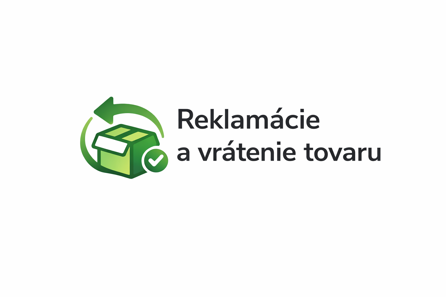 Reklamácie a vrátenie tovaru