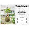 Gardners WORKSHOP JAK SI VYROBIT KOKEDAMU