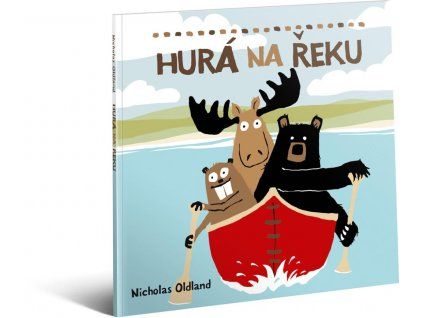 Hurá na řeku - kniha