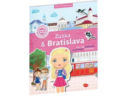 ZUZKA & BRATISLAVA - Město plné samolepek