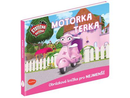 STATEČNÁ AUTÍČKA – MOTORKA TERKA