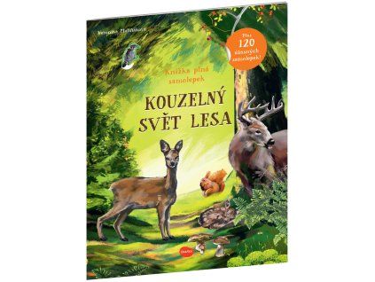 KOUZELNÝ SVĚT LESA – Kniha samolepek