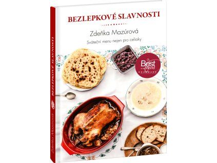 Bezlepkové slavnosti – Sváteční menu nejen pro celiaky