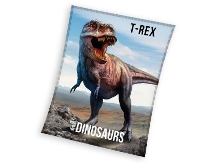 CBX234011KNL Dětská deka JURSKÝ SVĚT T-Rex 130x170cm