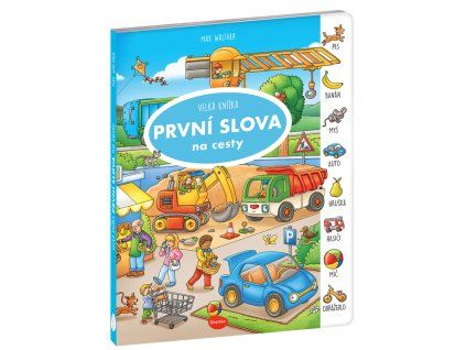 Na cesty – Velká knížka PRVNÍ SLOVA
