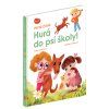 První čtení – HURÁ DO PSÍ ŠKOLY!