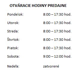 OTVÁRACIE HODINY PREDAJNE