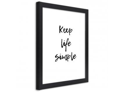 Plakát Keep your life simple