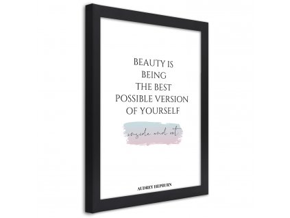 Plakát Krása je být nejlepší možnou verzí sebe sama