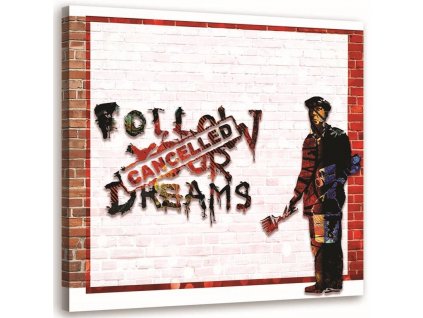 Vászonkép Banksy - törölt álmok utcai muvészet