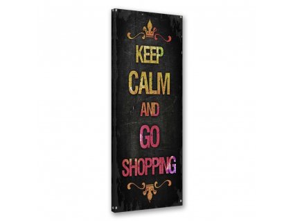 Vászonkép Keep calm and go shopping jel