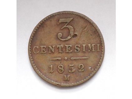 3 Centesimi 1852 M Vzácná