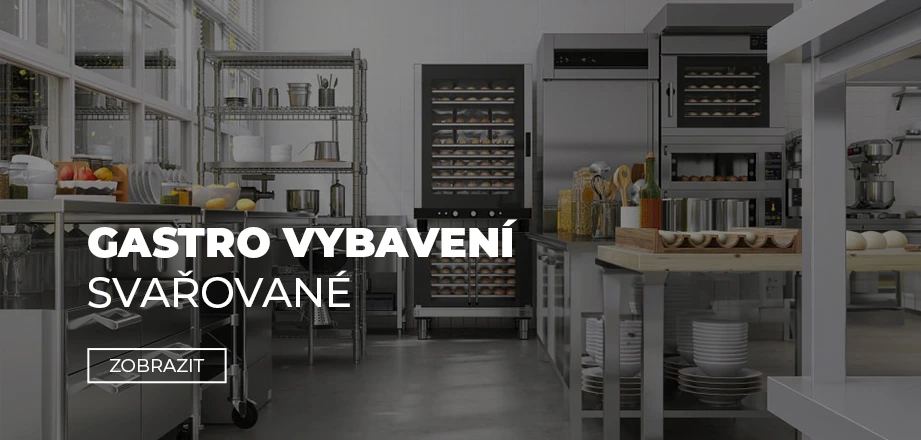Gastro vybavení svařované