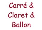 Carré & Claret & Ballon