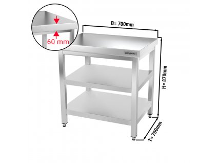 Nerezový pracovný stôl PREMIUM s dvoma policami bez zadného lemu - 700 x 700 x 870 mm