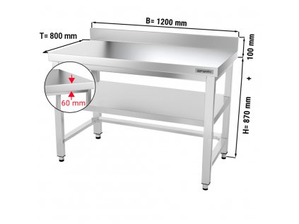 Nerezový pracovný stôl PREMIUM so spodnou policou a zadným lemom - 1200 x 800 x 970 mm