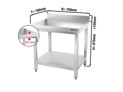 Nerezový pracovní stůl PREMIUM se spodní policí a zadním lemem - 700 x 700 x 870 mm