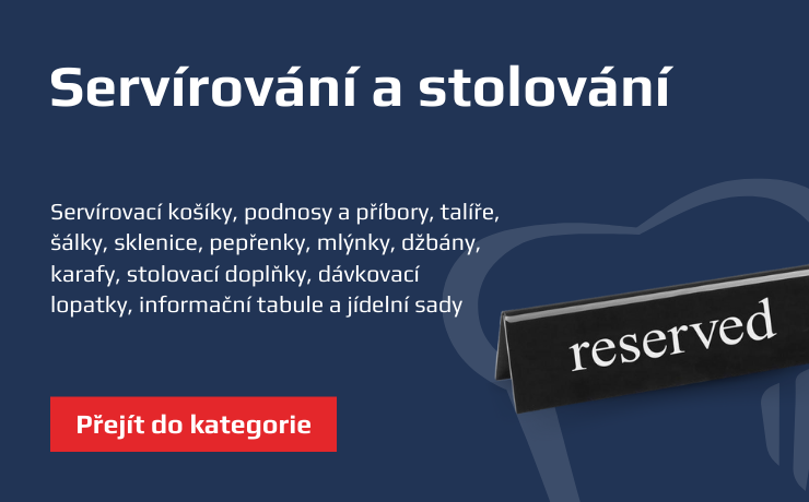 Servírování a stolování