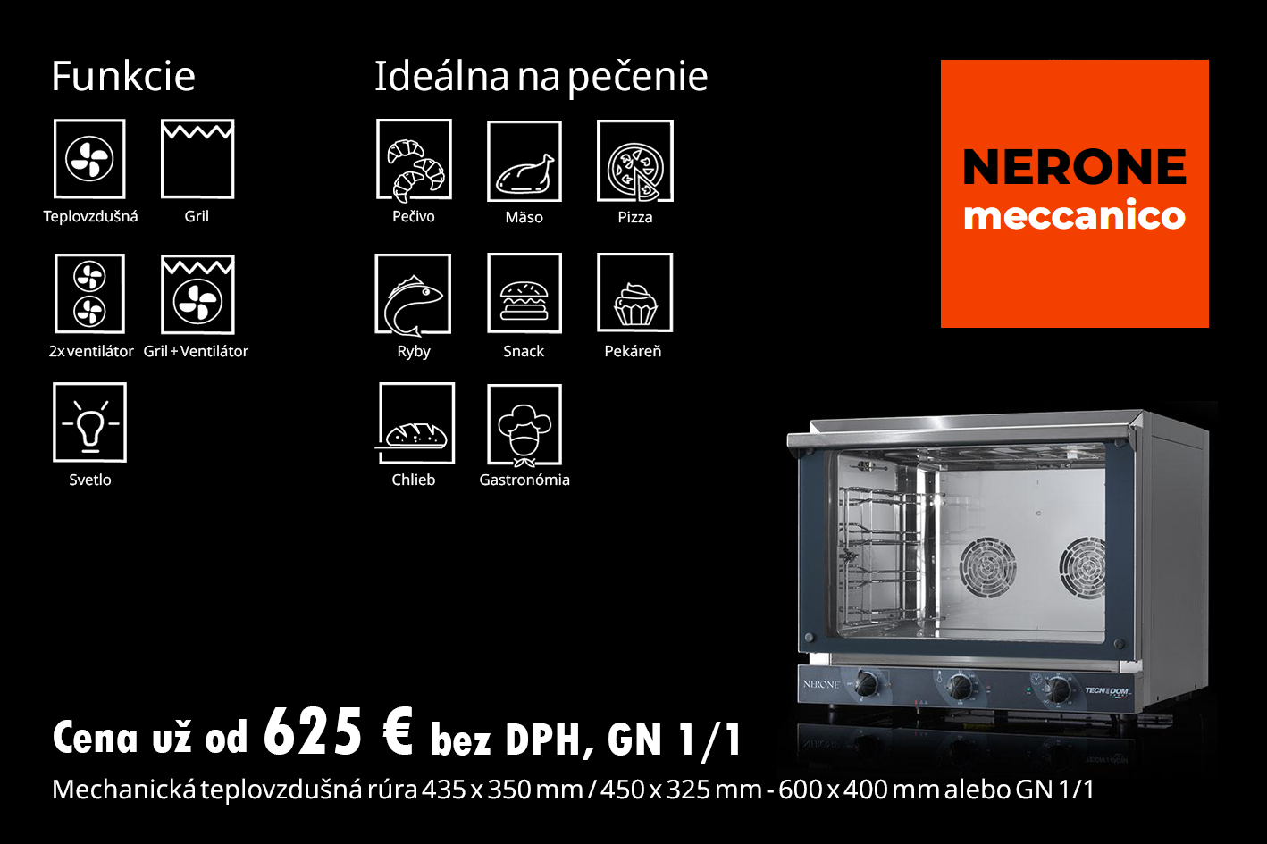 Pekárenské pece, Teplovzdušné pece, Profesionálne pece, Gastro pece, Pece na pečenie, Konvektomaty, Cukrárenské pece