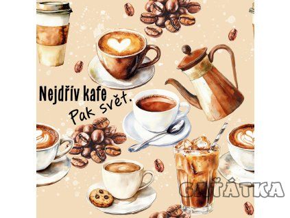 nejdřív kafe