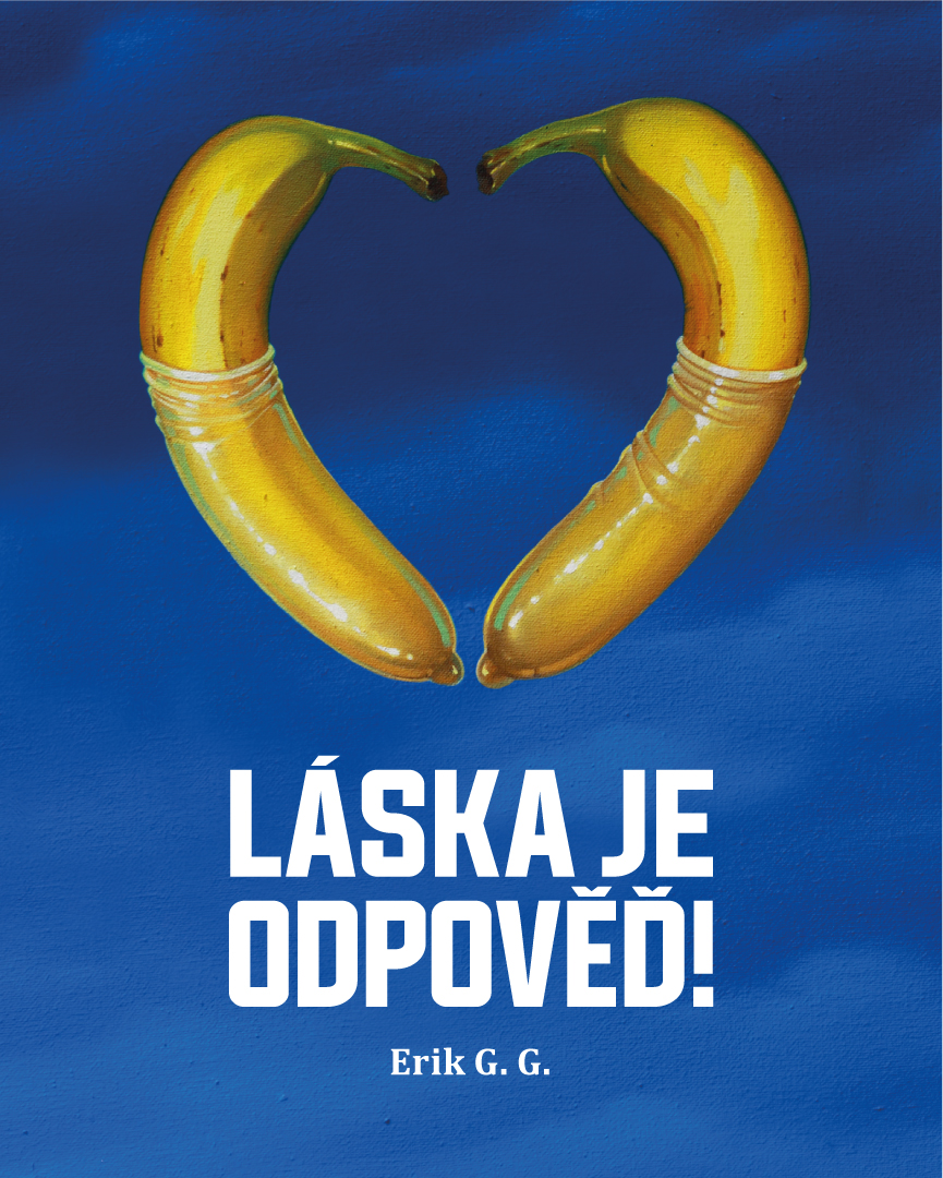 Láska je odpověď!