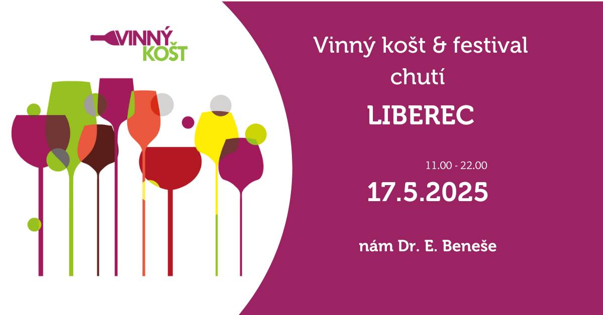 17.5.2025 - Vinný košt & festival chutí v Liberci
