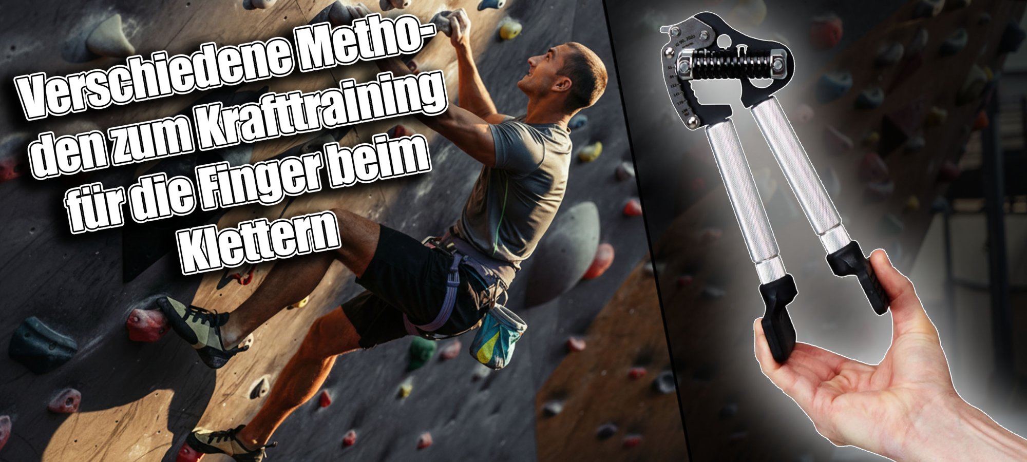Verschiedene Methoden zum Training der Fingerkraft beim Klettern