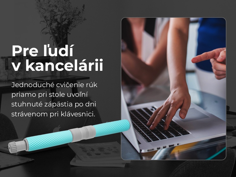 Cvičenie zápästia pri práci v kancelárii